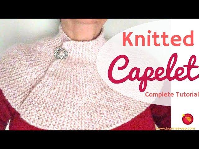 Knitted Short Capelet - Knitting a Cape or Poncho