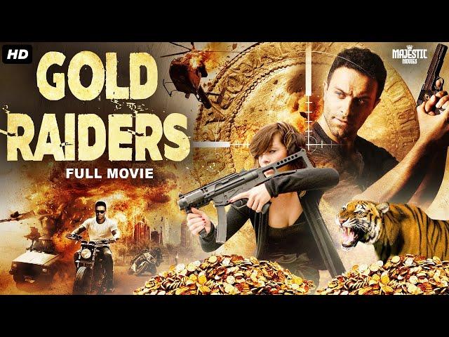 GOLD RAIDERS - Full Hollywood Action Thriller Movie | English Movie | Free Movies