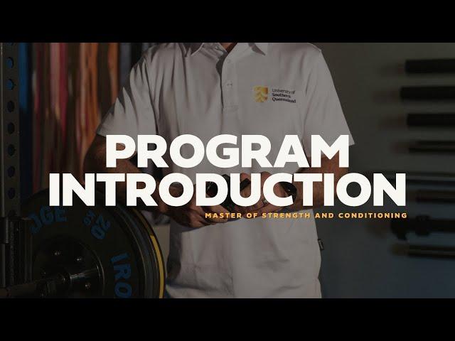 UniSQ Master of Strength and Conditioning - Introduction