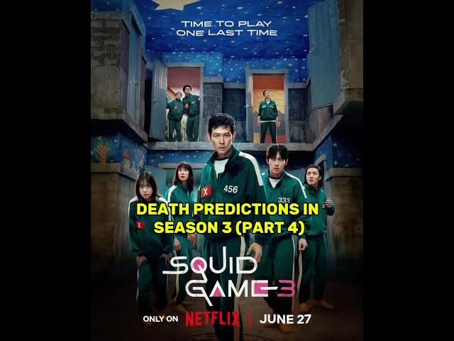 Squid Game 3 Death Predictions (Part 4) | Squid Game 3 | #kdrama #edit #squidgame3 #fyp #gihun #222