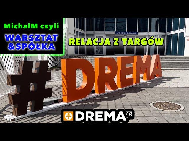 Drema 2024 | Relacja z targów w Poznaniu | RC SYSTEM | CRAFT DREW | FELDER | AGENCJA AMK