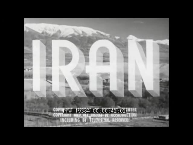 1952 PORTRAIT OF IRAN / PERSIA   TRAVELOGUE FILM  PERSEPOLIS  TEHRAN  SHIRAZ  19384