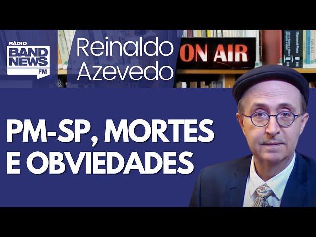 Reinaldo - Assassinato de estudante de medicina pela PM de Tarcísio revela despreparo e truculência