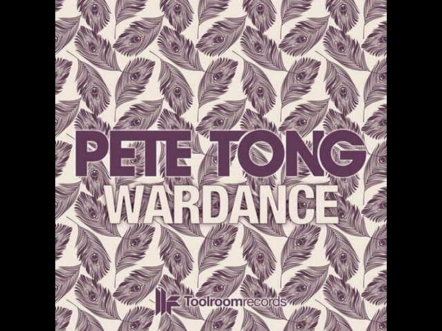 Pete Tong 'Wardance' (Original Club Mix)