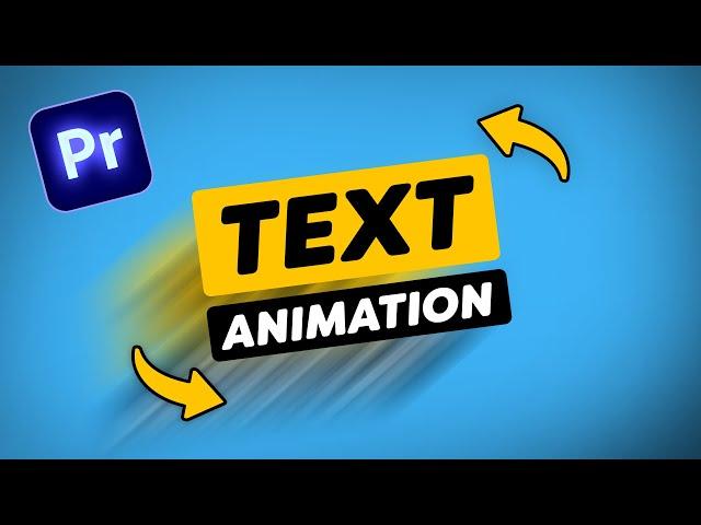 How to Create TEXT ANIMATIONS (Premiere Pro Tutorial)