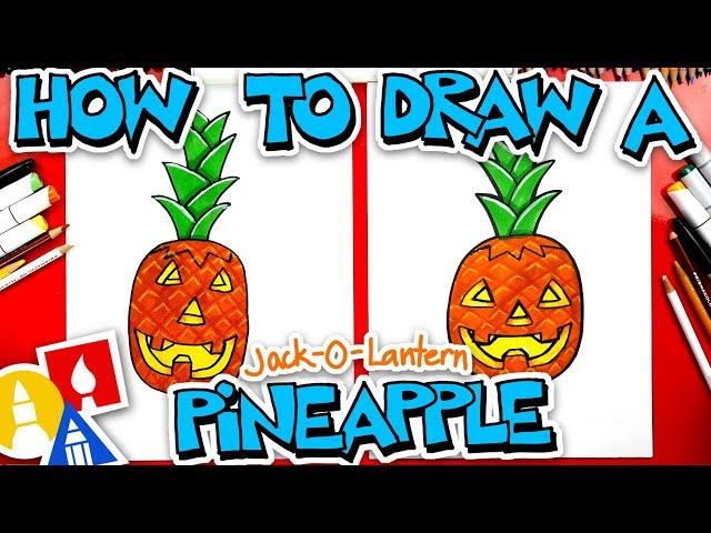 How To Draw A Jack-O-Lantern Pineapple