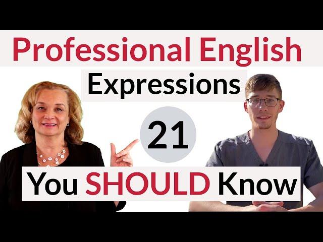 21 Professional English Expressions You Should Know