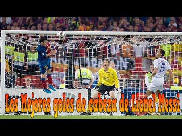 Los Mejores goles de cabeza de Lionel Messi