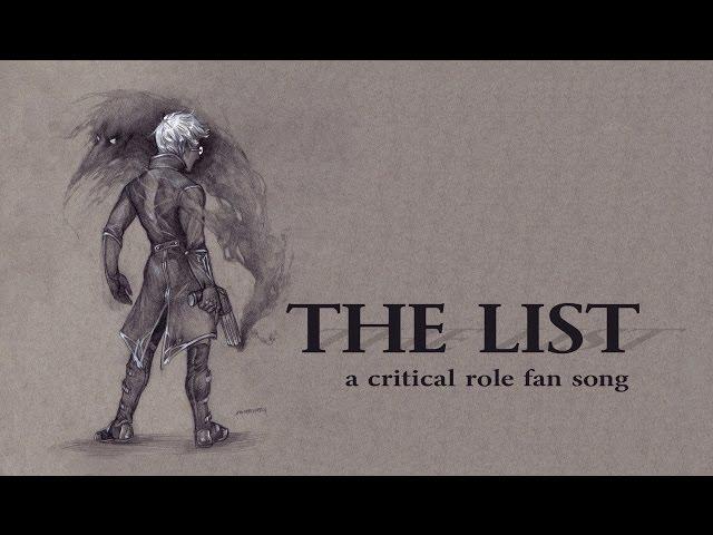 "The List" (critical role fan song) DEMO