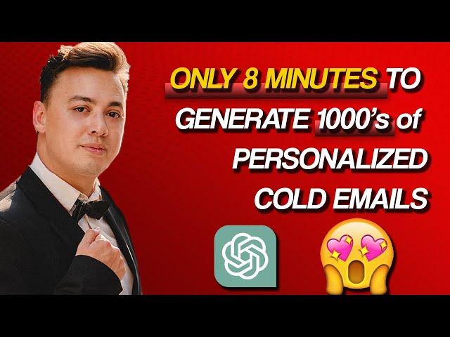 [ChatGPT Growth-Hacking] How I Generate 1000's Personalized Email Openings Within 8 Minutes 