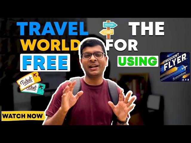 What is FREQUENT FLYER PROGRAM & How to Earn Miles for free Travel | Madhur Agarwal | Hindi