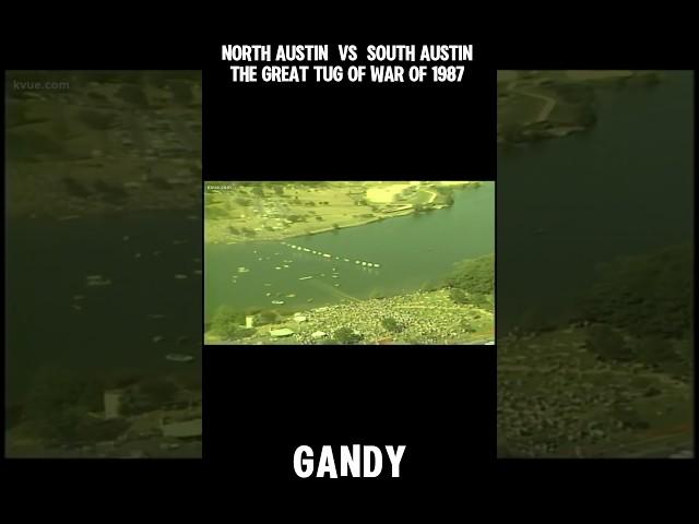 North Austin vs South Austin Tug of War of 1987