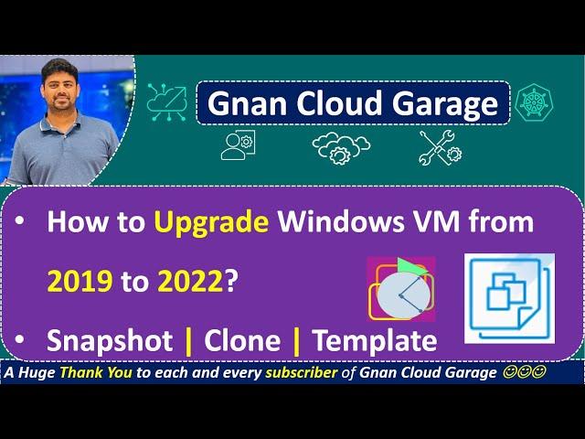 25. Upgrading Windows VM from 2019 to 2022: Snapshot, Clone, Template, Real-Time Scenarios Explained