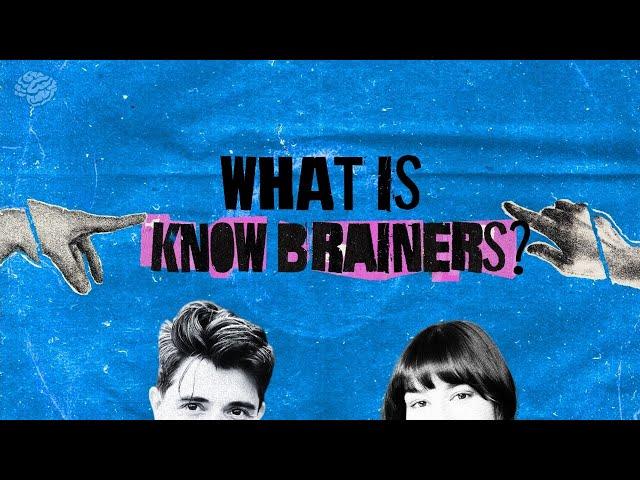 What is Know Brainers?