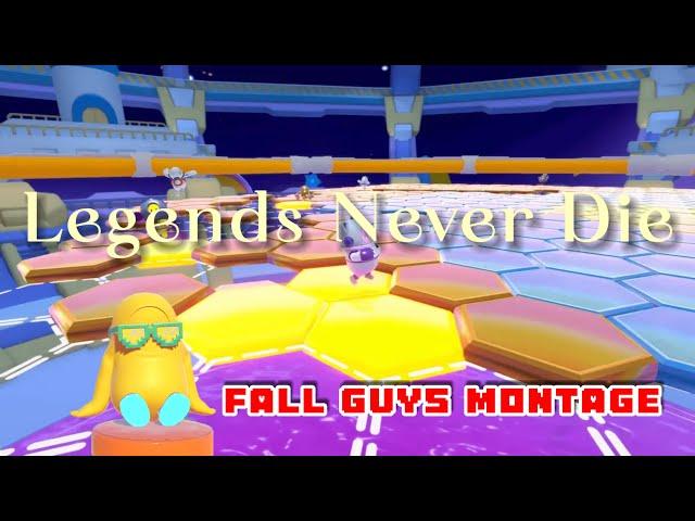 Legends Never Die - Fall Guys Montage