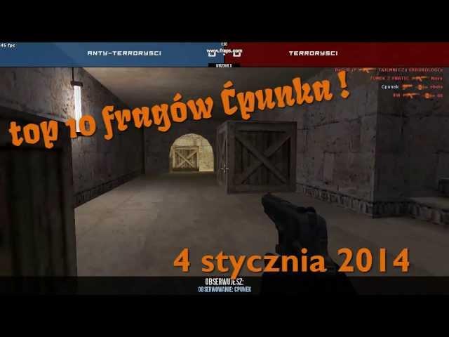 Top 10 fragów dla Ćpunka ! (cs-elitarni.eu) [HD]  MafiaRekord