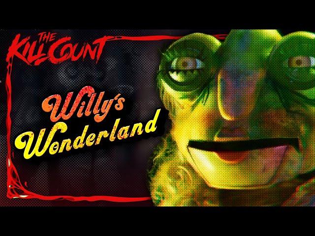 Willy's Wonderland (2021) KILL COUNT