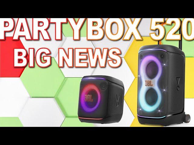 JBL Partybox 520 Announced! Should You Wait? Should You Return Your Partybox 320?