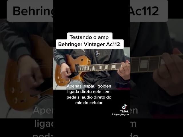 Teste do meu novo amplificador, Behringer Vintager AC112 #brasil #rock #guitar #music