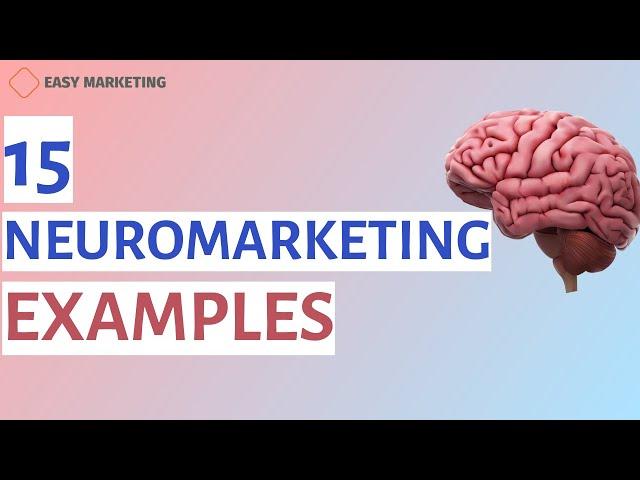 Neuromarketing: 15 Neuromarketing Examples