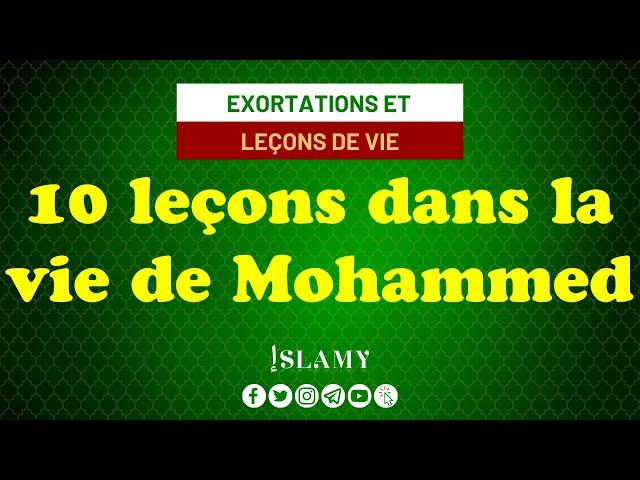 MOHAMMED : L'EXEMPLE DES MUSULMANS