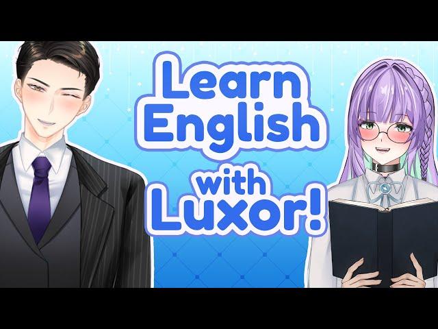 【ENGLISH STREAM】Learn English With @MaximillianLuxorCh !【Violetta Lupin | DAKARA ID】