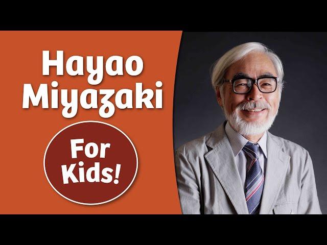 Hayao Miyazaki and Studio Ghibli | Bedtime History