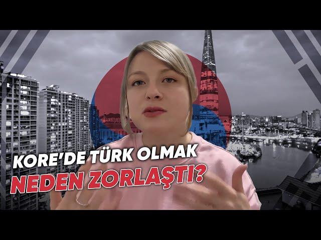 Kore’de Türk Olmak Zorlaştı!