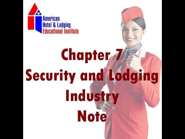 Note of Chapter 7 - Security and The Lodging Industry - AHA