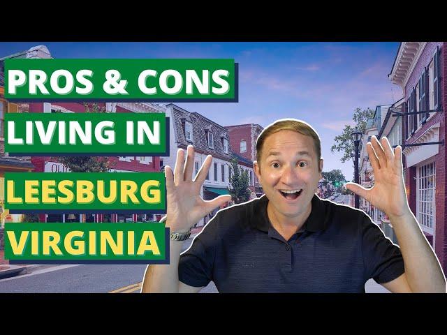 Pros and Cons of Living in Leesburg, Virginia | Living in Northern Virginia