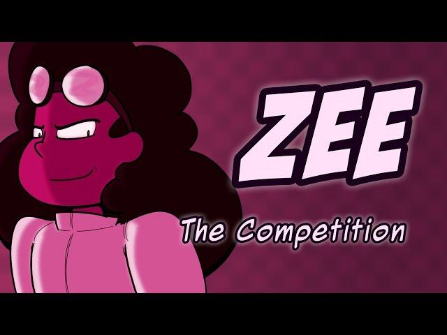 Zee: The Competition {Animatic}