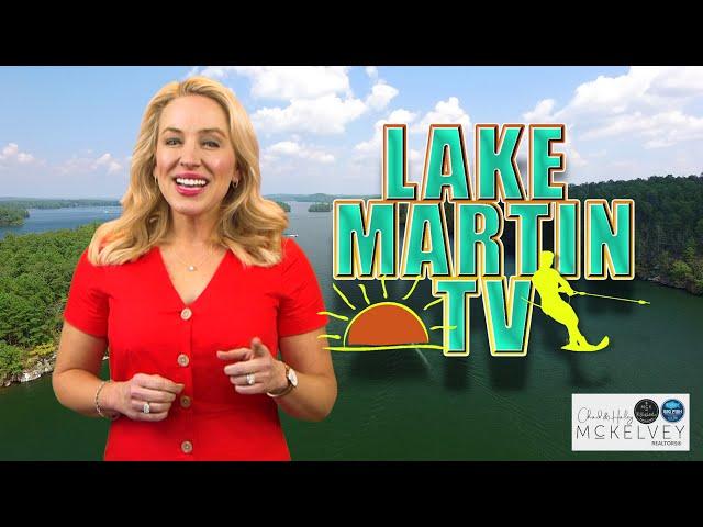 Lake Martin TV | Lake Martin's ONLY channel dedicated to Lake Martin and the Lake lifestyle