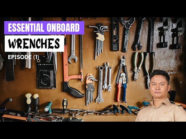 Introduction Essential Onboard Wrenches | Junior Engineer | Episode.1