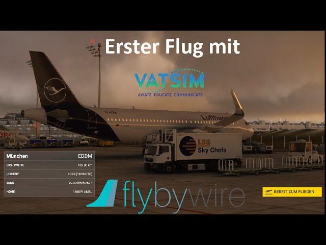 Erster Flug auf VATSIM! [MSFS2020] [FlyByWireA320] (mit voller ATC Abdeckung)