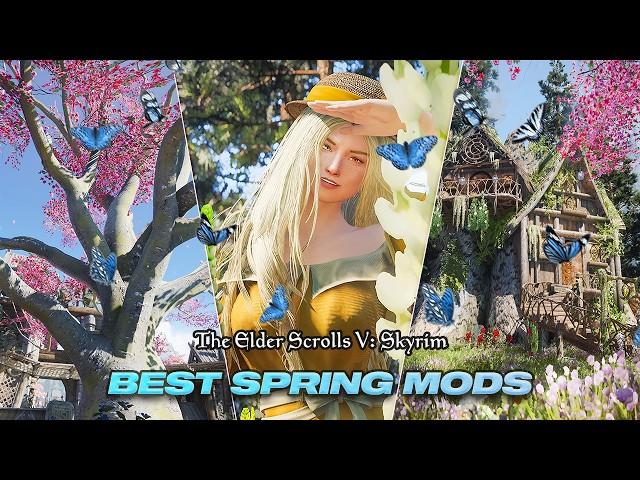 Experience Spring in Skyrim with These 15 Mods