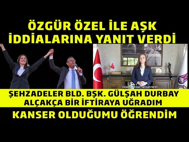 Özgür Özel İle Aşk Yaşadığı İddia Edilen Gülşah Durbay Alçakça İftiralarla Mahkemede Hesaplaşacağız