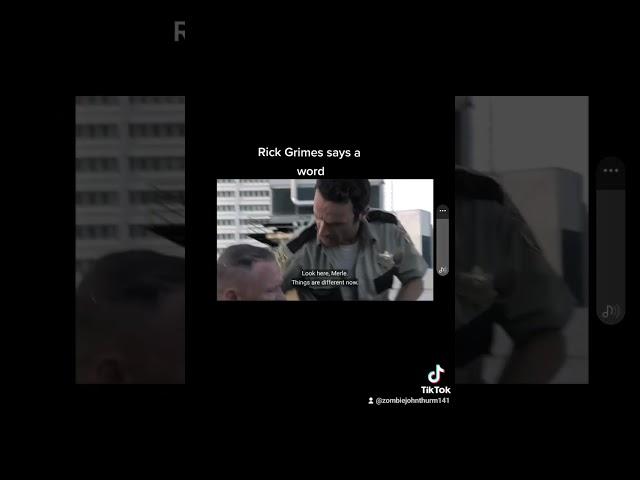 twd Rick grimes says the N word