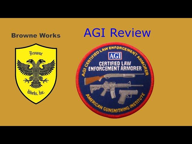 American Gunsmithing Institute (AGI) - Review