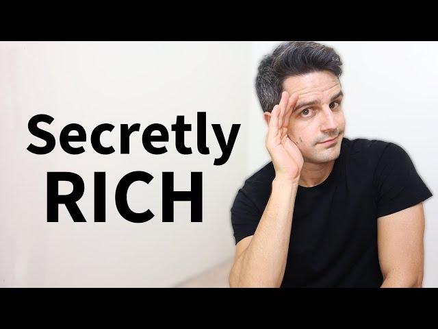 Why Wealthy People Hide Their Wealth | Stealth Wealth