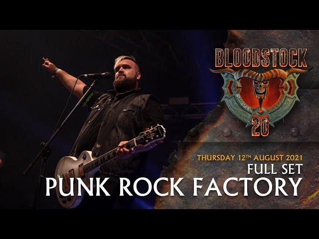 PUNK ROCK FACTORY - Live Full Set Performance - Bloodstock 2021