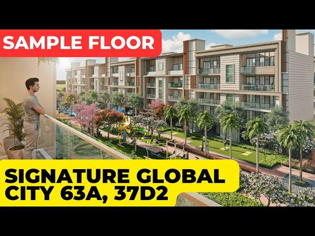 Signature Global City Sector 63A, 37D2 Sample Floor | DDJAY Floor | Actual Flat | Gurgaon