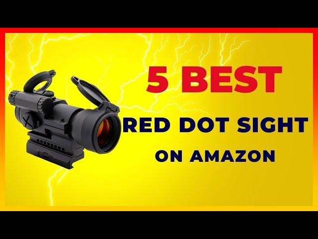 ️ Best Red Dot Sight on Amazon   Top 5 Review | Buying Guide