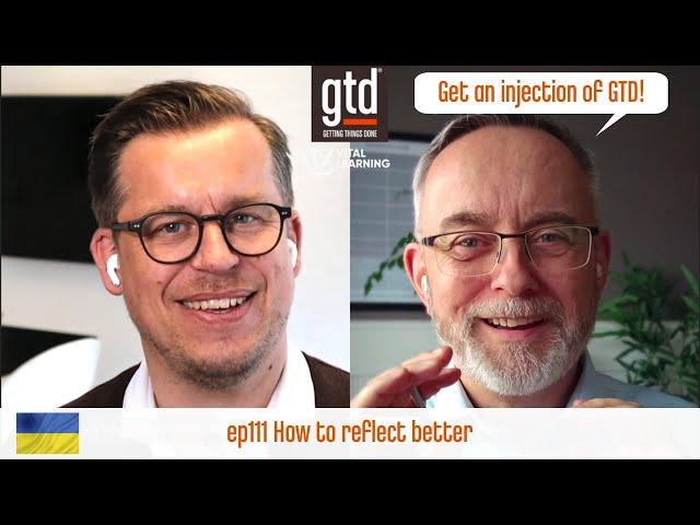 Direction, not perfection: How to reflect better - Getting Things Done® podcast from Vital Learning