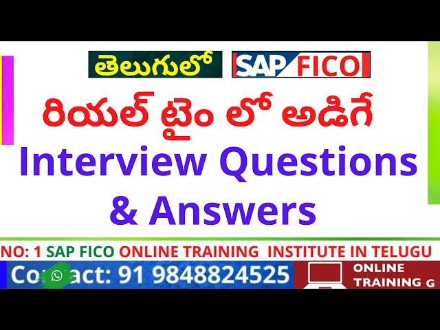 SAP FICO  REAL TIME INTERVIEW QUESTIONS & ANSWERS - SAP FICO CONSULTANT INTERVIEW