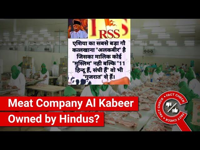 FACT CHECK: Is Beef-Exporting Company Al Kabeer Owned by 11 RSS Members?