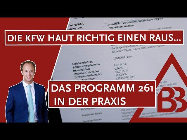 Die KfW haut richtig einen raus… Das Programm 261 in der Praxis