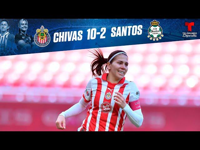 Highlights & Goles | Chivas Femenil vs Santos Laguna 10-2 | Telemundo Deportes