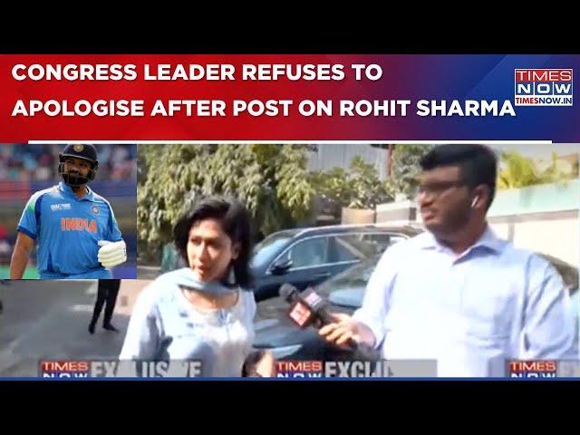 Times Now Confronts Congress Leader Over Remark On Rohit Sharma, Says 'What's Wrong With...'?| WATCH