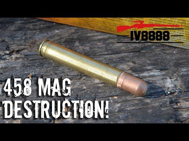 458 Winchester Magnum Destruction!