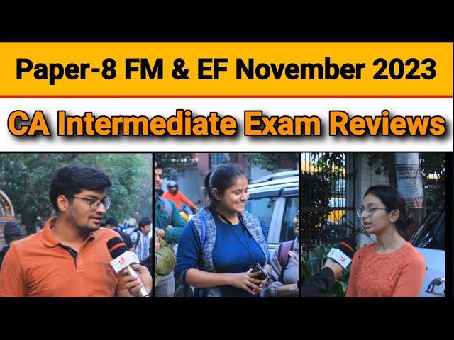 CA Intermediate November 2023| Exam Review | F M & Economics for Finance #castudents #caexams #icai